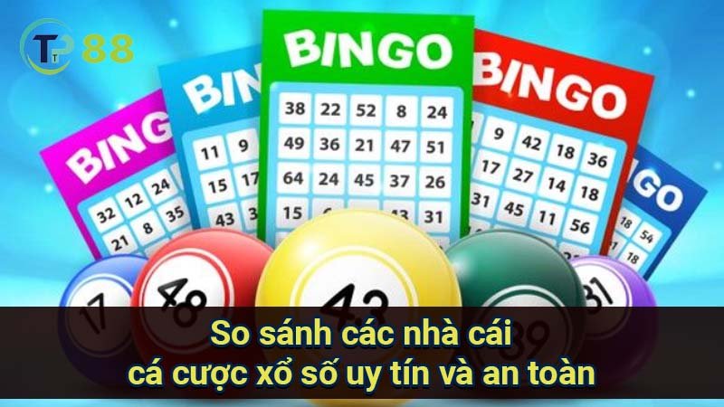 Chiến lược cá cược xổ số: Giảm rủi ro, tăng cơ hội thắng 4 so-sanh-cac-nha-cai-ca-cuoc-xo-so-uy-tin-va-an-toan
